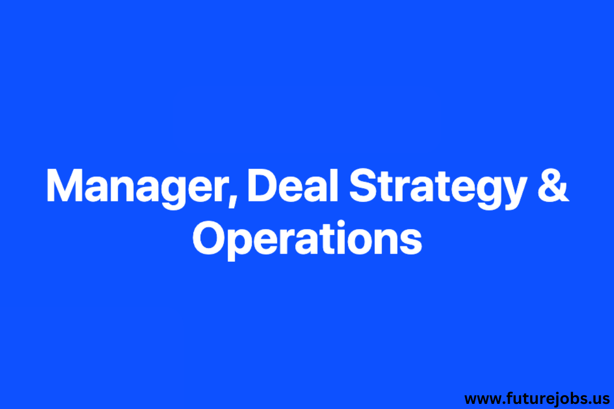 Deal Strategy and Operations Jobs